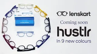 Coming Soon Lenskart Hustlr | New styles, New Colours | Lenskart