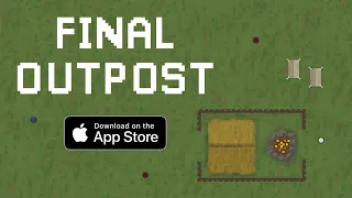 Final Outpost | Official Trailer iOS