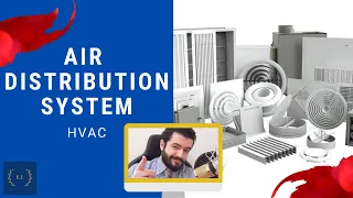 Air distribution System in HVAC - HVAC System Basics