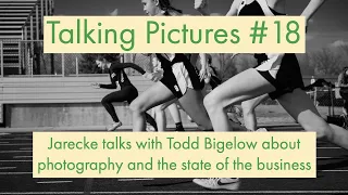 Talking Pictures #18 - Jarecke talks with photographer Todd Bigelow about his work and the business