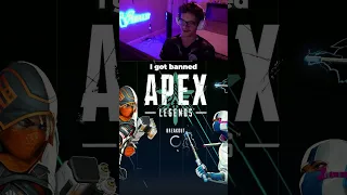 I Was Banned From Apex Legends