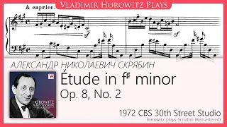 Scriabin: Étude Op. 8, No. 2 [Horowitz 1972]