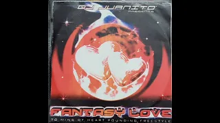 DJ Juanito Fantasy Love .Side B. Freestyle Mix