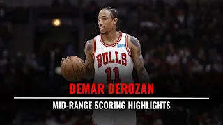 DeMar DeRozan / Mid-range Scoring Highlights