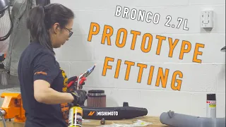 Prototype Fitting Our 2021+ Bronco 2.7L Air Intake Piping!