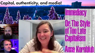 Anna Kornbluh on Immediacy Or, The Style of Too Late Capitalism (2024)