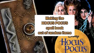 Making the HOCUS POCUS SPELL BOOK out of random items