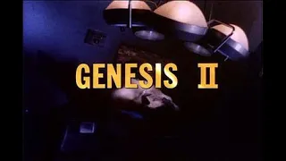 "Genesis II" TV Pilot Intro and Ending