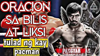 ORACION SA BILIS AT LIKSI | KAPANGYARIHAN SA PANINIWALA