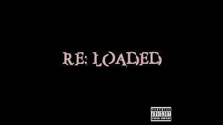 Chilla Jones - RE: LOADED (Loaded Lux Response)