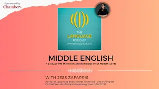Middle English with Jess Zaffaris | The Language Podcast | S1E2