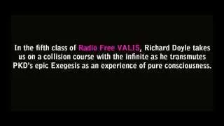 Radio Free VALIS: The Exegesis, PKD's Experience of Pure Consciousness