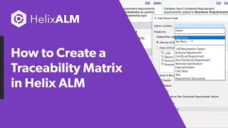 How to Create a Traceability Matrix in Helix ALM