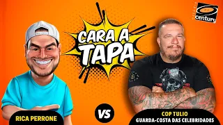 Cara a Tapa - Cop Tulio (guarda-costas das celebridades)