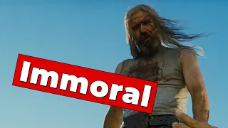 The Devil's Rejects is an Immoral Film