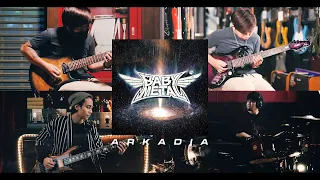 Arkadia - BABYMETAL | BAND COVER