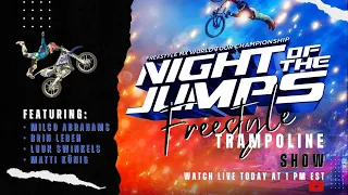 Night of the Jumps Freestyle Trampoline Show