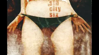Sin City Six - Sin City Six (2000) - FULL ALBUM
