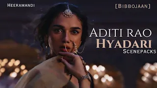 Aditi rao hyadari bibojaan [heeramandi]  1080p scenepacks