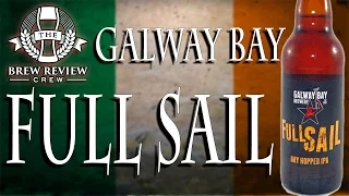 Galway Bay Full Sail - Irish PA Reviews 3/3