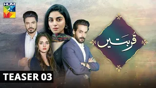 Qurbatain | Teaser 3 | HUM TV | Drama