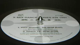 White Town  - Your Woman  (Total Reconstruction)Issue 39 X-Mix