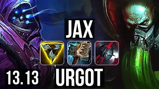 JAX vs URGOT (TOP) | 2.5M mastery, 1100+ games, Dominating | NA Master | 13.13