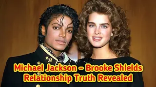 Brooke Shields Reveals Truth About Relationship with Michael Jackson in "Pretty Baby" Documentary