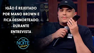 Igão quase realizou seu sonho | The Noite (27/08/21)