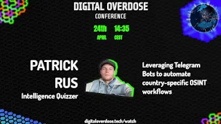 Patrick Rus - Leveraging Telegram Bots to automate country specific OSINT Workflows
