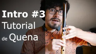 Introducción de Huayno #3 - Tutorial de Quena