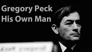Gregory Peck: His Own Man (Trailer)