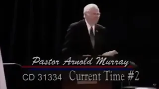 Current Time #2 - The Deadly Wound - Pastor Arnold Murray