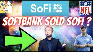 SOFI STOCK SOFTBANK SOLD 100 MILLION SHARES!? BILLIONAIRES SELLING OUT OR FINTEL ERROR?