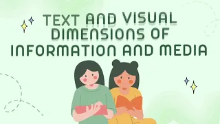 Text and Visual Dimensions of Information and Media AVP | RTPM DSHS 12-LYSITHEA