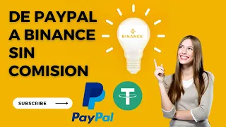 de PAYPAL a Binance SIN COMISION NUEVO METODO [DIRECTAMENTE]