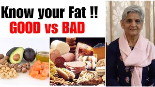 Know your Fat | Good Fat vs Bad fat | visible vs invisible fat | saturated vs unsaturated fat |