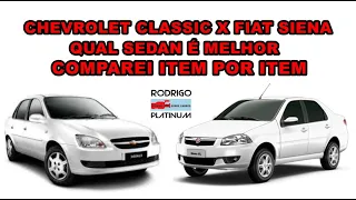 Chevrolet Classic X Fiat Siena Qual É O Melhor? Comparei Item Por Item E Dei minha Opinião de Dono