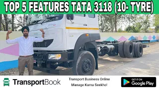 TOP 5 FEATURES OF TATA 3118 India's first 6x2 31T GVW 10 wheeler Truck
