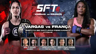 SFT 41 - Vargas Vs França -  Disputa de Cinturão Peso Mosca - XTREME.