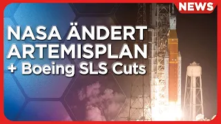 News: SpaceX Starship und Orion ESM Alternative für Artemis3, Boeing streicht NASA SLS Arbeitsplätze