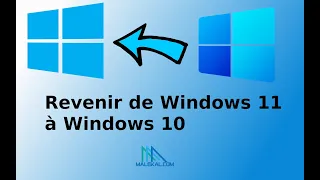 Comment revenir de Windows 11 a Windows 10 et restaurer la version précédente de Windows