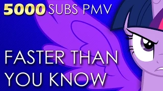 [PMV] Faster Than You Know [5000 SUBS]