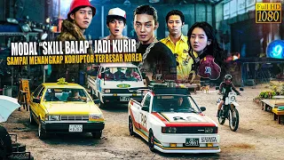 🔴KURIR DENGAN SKILL BALAP TERHEBAT!! SAMPAI MENANGKAP KORUPTOR TERBESAR KOREA | CERITA ALUR FILM