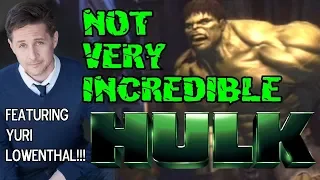 The Not Very Incredible Hulk Game (Feat. Yuri Lowenthal!)