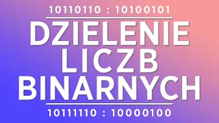 Dzielenie liczb binarnych