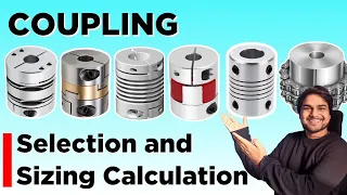 Coupling Selection Procedure | Complete Guide to Coupling Sizing Calculation | All Types of Coupling