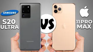 Samsung S20 Ultra vs IPhone 11 Pro Max / Стоит ли переплачивать?