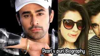 Pearl v Puri Biography// shows,web series