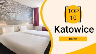 Top 10 Best Hotels to Visit in Katowice | Poland - English